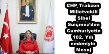 chp_trabzon_milletvekili_sibel_suicmezden_cumhuriyetin_102_yili_nedeniyle_mesaj_h55179_00adf