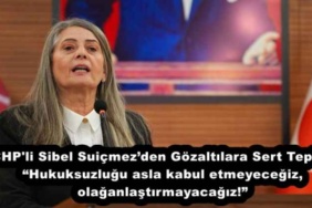 chp_trabzon_milletvekili_sibel_suicmezden_gozaltilara_sert_tepki_hukuksuzlugu_asla_kabul_etmeyecegiz_olaganlastirmayacagiz_h53863_2154f