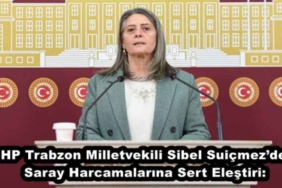 chp_trabzon_milletvekili_sibel_suicmezden_saray_harcamalarina_sert_elestiri_h49142_69de8