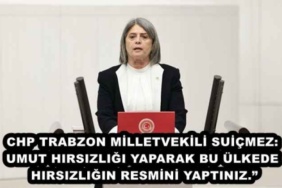 chp_trabzon_milletvekili_suicmez_umut_hirsizligi_yaparak_bu_ulkede_hirsizligin_resmini_yaptiniz_h48170_b79ea