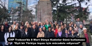 chp_trabzonda_8_mart_dunya_kadinlar_gunu_kutlamasi_esit_bir_turkiye_insasi_icin_mucadele_ediyoruz_h52012_df482