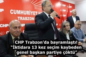 chp_trabzonda_bayramlasti_iktidara_13_kez_secim_kaybeden_genel_baskan_partiye_coktu_h58693_ffe25