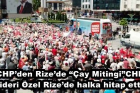 chpden_rizede_cay_mitingichp_lideri_ozel_rizede_halka_hitap_etti_h47715_e9e11