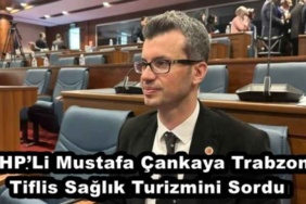 chpli_mustafa_cankaya_trabzon_tiflis_saglik_turizmini_sordu_h50488_7e7b0