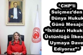 chpli_suicmezden_dunya_hukuk_gunu_mesaji_iktidari_hukukun_ustunlugu_ilkesine_uymaya_davet_ediyoruz_h53921_48bdd