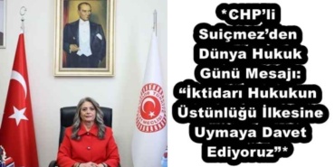 chpli_suicmezden_dunya_hukuk_gunu_mesaji_iktidari_hukukun_ustunlugu_ilkesine_uymaya_davet_ediyoruz_h53921_48bdd