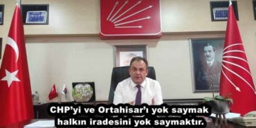 chpyi_ve_ortahisari_yok_saymak_halkin_iradesini_yok_saymaktir_h48750_f6ed9