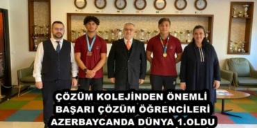 cozum_kolejinden_onemli_basari_cozum_ogrencileri_azerbaycanda_dunya_1oldu_h49974_b1f69