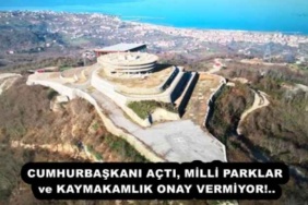 cumhurbaskani_acti_milli_parklar_ve_kaymakamlik_onay_vermiyor_h55464_c48bc