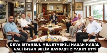deva_istanbul_milletvekili_hasan_karal_vali_ihsan_selim_baydasi_ziyaret_etti_h53515_dfea7