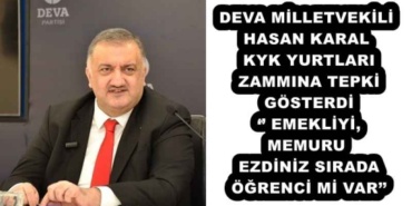deva_milletvekili_hasan_karal_kyk_yurtlari_zammina_tepki_gosterdi_emekliyi_memuru_ezdiniz_sirada_ogrenci_mi_var_h54533_5dd8c