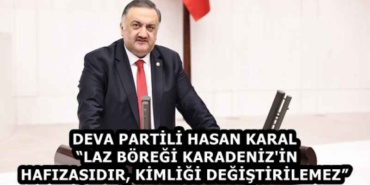 deva_partili_hasan_karal_laz_boregi_karadeniz_in_hafizasidir_kimligi_degistirilemez_h59312_94e9d