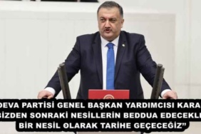 deva_partisi_genel_baskan_yardimcisi_karal_bizden_sonraki_nesillerin_beddua_edecekleri_bir_nesil_olarak_tarihe_gececegiz_h45465_b2e9f