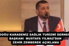 dogu_karadeniz_saglik_turizmi_dernegi_baskani_mustafa_yilmaz_dan_zehir_zemberek_aciklama_h51598_c4eac