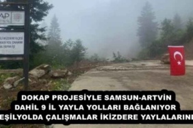 dokap_projesiyle_samsun_artvin_dahil_9_il_yayla_yollari_baglaniyor_yesilyolda_calismalar_ikizdere_yaylalarinda_h54527_8bf7d