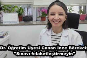 dr_ogretim_uyesi_canan_ince_borekci_sinavi_felaketlestirmeyin_h47789_be814