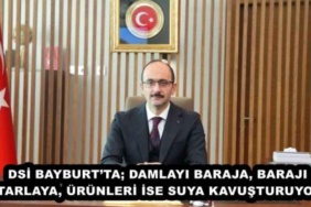dsi_bayburtta_damlayi_baraja_baraji_tarlaya_urunleri_ise_suya_kavusturuyor_h46387_99d87