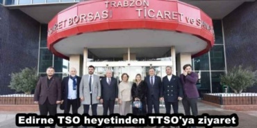 edirne_tso_heyetinden_ttso_ya_ziyaret_h50425_504ec