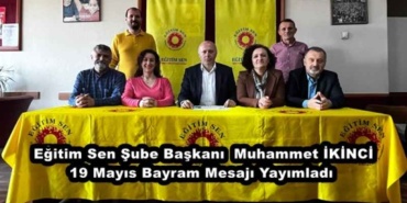 egitim_sen_sube_baskani_muhammet_ikinci_19_mayis_bayram_mesaji_yayimladi_h47451_da3aa