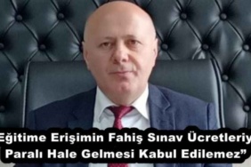 egitime_erisimin_fahis_sinav_ucretleriyle_parali_hale_gelmesi_kabul_edilemez_h56948_e3053