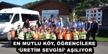 en_mutlu_koy_ogrencilere_uretim_sevgisi_asiliyor_h54961_51f78