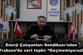 enerji_calisanlari_sendikasi_ndan_trabzonda_sert_tepki_gecinemiyoruz_h52260_da65e