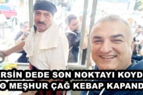 ersin_dede_son_noktayi_koyduo_meshur_cag_kebap_kapandi_h49220_40c34