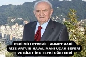 eski_milletvekili_ahmet_kabil_rize_artvin_havalimani_ucak_seferi_ve_bilet_ine_tepki_gosterdi_h51297_322fd