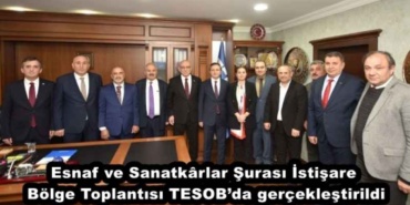 esnaf_ve_sanatkrlar_surasi_istisare_bolge_toplantisi_tesobda_gerceklestirildi_h45403_d969c