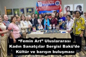 femin_art_uluslararasi_kadin_sanatcilar_sergisi_bakude_kultur_ve_barisin_bulusmasi_h53021_2b726