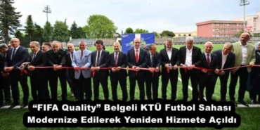 fifa_quality_belgeli_ktu_futbol_sahasi_modernize_edilerek_yeniden_hizmete_acildi_h53263_3fb77