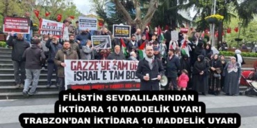 filistin_sevdalilarindan_iktidara_10_maddelik_uyaritrabzondan_iktidara_10_maddelik_uyari_h52554_f9fc0