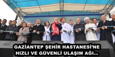 gaziantep_sehir_hastanesine_hizli_ve_guvenli_ulasim_agi_h45686_66515