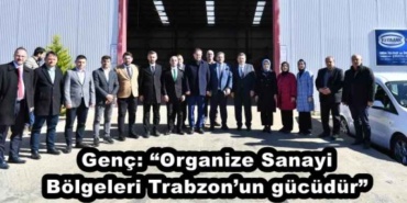 genc_organize_sanayi_bolgeleri_trabzonun_gucudur_h46065_91841