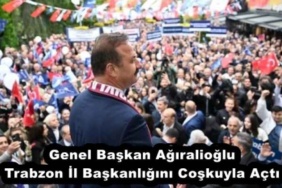 genel_baskan_agiralioglu_trabzon_il_baskanligini_coskuyla_acti_h52812_96fb0