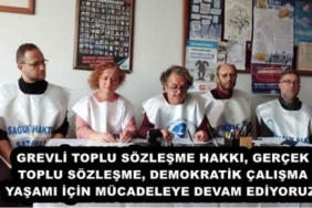 grevli_toplu_sozlesme_hakki_gercek_toplu_sozlesme_demokratik_calisma_yasami_icin_mucadeleye_devam_ediyoruz_h54069_eab6a