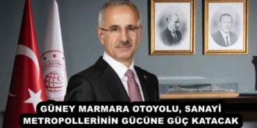 guney_marmara_otoyolu_sanayi_metropollerinin_gucune_guc_katacak_h55946_9a196