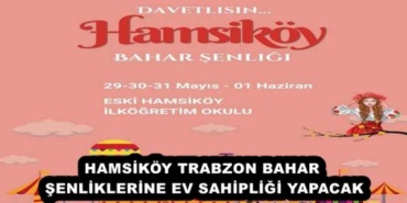 hamsikoy_trabzon_bahar_senliklerine_ev_sahipligi_yapacak_h53196_e7f2d