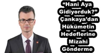 hani_aya_gidiyorduk_cankayadan_hukumetin_hedeflerine_mizahi_gonderme_h54485_a887d