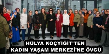 hulya_kocyigit_ten_kadin_yasam_merkezi_ne_ovgu_h56107_7d719