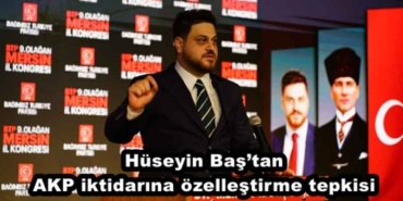 huseyin_bastan_akp_iktidarina_ozellestirme_tepkisi_h50633_cf8ce