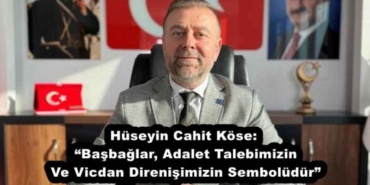 huseyin_cahit_kose_basbaglar_adalet_talebimizin_ve_vicdan_direnisimizin_semboludur_h53816_a068b