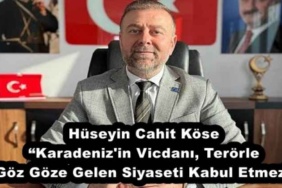 huseyin_cahit_kose_karadeniz_in_vicdani_terorle_goz_goze_gelen_siyaseti_kabul_etmez_h53764_04072