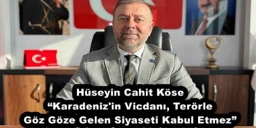 huseyin_cahit_kose_karadeniz_in_vicdani_terorle_goz_goze_gelen_siyaseti_kabul_etmez_h53764_04072