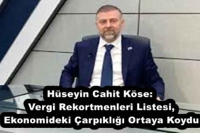 huseyin_cahit_kose_vergi_rekortmenleri_listesi_ekonomideki_carpikligi_ortaya_koydu_h54473_15013