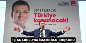 ic_anadoluda_imamoglu_coskusu_h52025_7d7dd