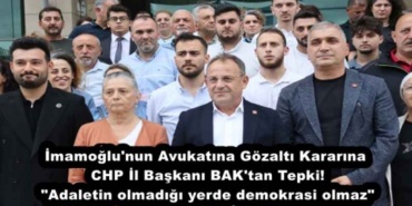 imamoglu_nun_avukatina_gozalti_kararina_chp_il_baskani_bak_tan_tepki_adaletin_olmadigi_yerde_demokrasi_olmaz_h54387_bce27