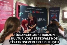 insanciklar_trabzon_kultur_yolu_festivalinde_tiyatroseverlerle_bulustu_h58903_73557