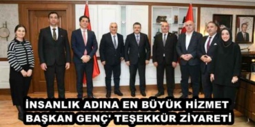 insanlik_adina_en_buyuk_hizmet_baskan_genc_tesekkur_ziyareti_h50417_e68d3