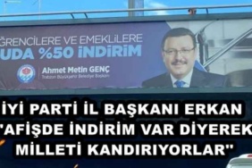 iyi_parti_il_baskani_erkan_afisde_indirim_var_diyerek_milleti_kandiriyorlar_h48348_95f29